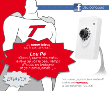 Jeu concours Avidsen : déjà 2 gagnants de la Camera IP Wifi Thomson 720p HD