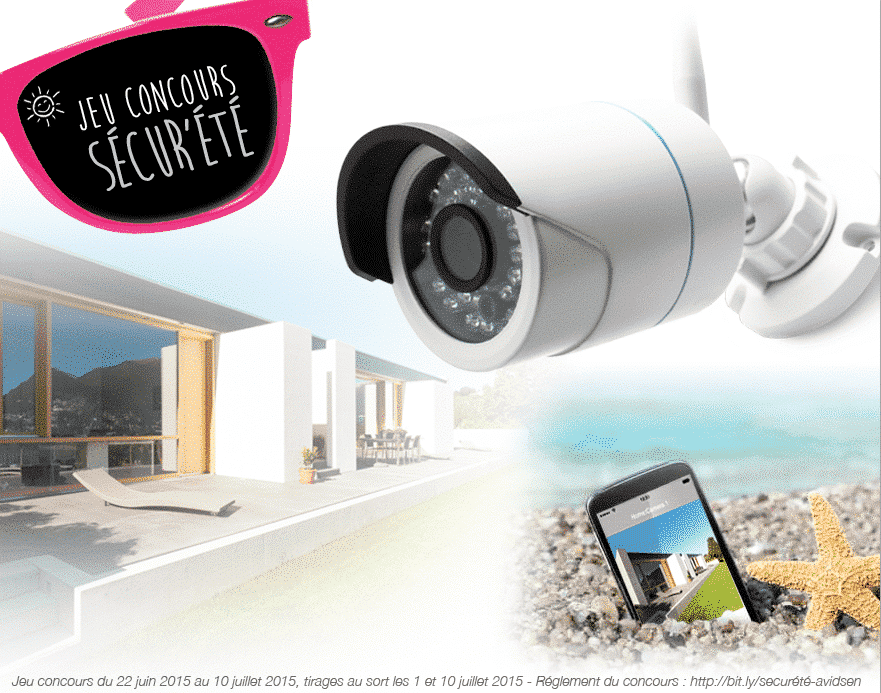 Jeu concours Avidsen : 4 caméras IP de surveillance à gagner
